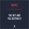 Notes_on_Olivia_Fox_Cabane_s___et_al_The_Net_and_the_Butterfly