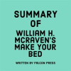 Summary_of_William_H__McRaven_s_Make_Your_Bed