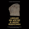 Language_and_Writing_in_Ancient_Mesopotamia__The_History_and_Legacy_of_the_Languages_and_Scripts