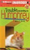 Trouble_According_to_Humphrey