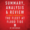 Summary__Analysis___Review_of_James_D__Hornfischer_s_The_Fleet_at_Flood_Tide