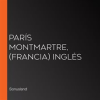 Par__s_Montmartre___Francia__Ingl__s