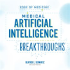 Medical_Artificial_Intelligence_Breakthroughs