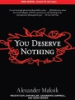 You_deserve_nothing