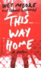 This_way_home