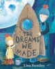 The_dreams_we_made
