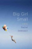 Big girl small by DeWoskin, Rachel