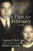 A_pipe_for_February