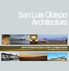 A_brief_architectural_history_of_San_Luis_Obispo_County