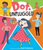 Dot__unplugged