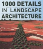 1000_details_in_landscape_architecture