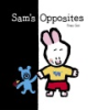 Sam_s_opposites