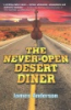 The_Never-Open_Desert_Diner