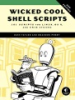 Wicked_cool_shell_scripts