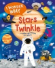 I_wonder_why_stars_twinkle
