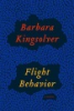 Flight behavior by Kingsolver, Barbara