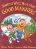 Someday_we_ll_have_very_good_manners
