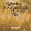 Relaxing_Instrumental_Hits_Of_The_70s__Bread