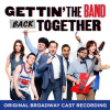 Gettin__the_Band_Back_Together__Original_Broadway_Cast_Recording_