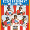 Elect_President_Dolemite