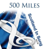 500_Miles__Scotland_In_Song__Volume_18