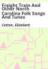 Freight_train_and_other_North_Carolina_folk_songs_and_tunes