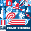 Overjoy_to_the_World