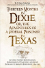 Thirteen_Months_in_Dixie__or__the_Adventures_of_a_Federal_Prisoner_in_Texas