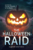 The_Halloween_Raid__A_GameLit_Short_Story