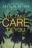 I_ll_Take_Care_of_You