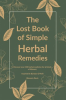 The_Lost_Book_of_Simple_Herbal_Remedies