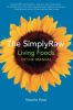 The_SimplyRaw_Living_Foods_Detox_Manual