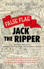 False_Flag_Jack_the_Ripper