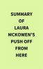 Summary_of_Laura_McKowen_s_Push_off_From_Here