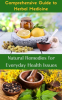 Comprehensive_Guide_to_Herbal_Medicine___Natural_Remedies_for_Everyday_Health_Issues