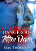 Dangerous_After_Dark
