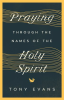Praying_Through_the_Names_of_the_Holy_Spirit