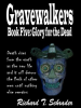 Gravewalkers__Glory_for_the_Dead