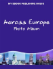 Across_Europe_-_Photo_Album