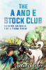 The_a_and_E_Stock_Club