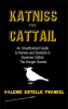 Katniss_the_Cattail__An_Unauthorized_Guide_to_Names_and_Symbols_in_Suzanne_Collins__the_Hunger_Games