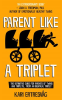 Parent_like_a_Triplet