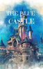 The_Blue_Castle__annotated_