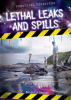 Lethal_Leaks_and_Spills