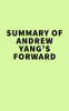 Summary_of_Andrew_Yang_s_Forward