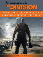 Tom_Clancys_the_Division_Game_Guide__Tips__Hacks__Cheats_Mods__Walkthroughs_Unofficial