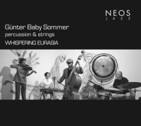 G__nter_Baby_Sommer_Percussion_And_Strings__Whispering_Eurasia