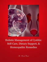 Holistic_Management_of_Cystitis__Self-Care__Dietary_Support__and_Homeopathic_Remedies