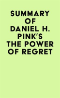 Summary_of_Daniel_H__Pink_s_The_Power_of_Regret