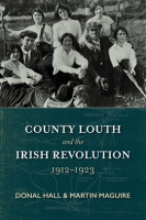 County_Louth_and_the_Irish_Revolution